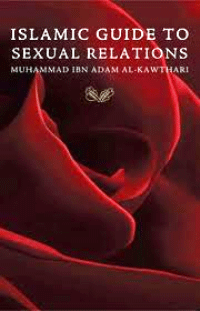 Islamic Guide To Sexual Relations