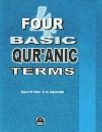Four Basic Quranic Terms