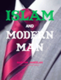 ISLAM AND Modern Man