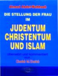 DIE STELLUNG DER FRAU IN JUDENTUM CHRISTENTUM UND ISLAM