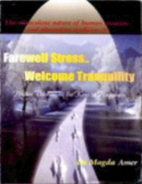 Farewell Stress…. Welcome Tranquility