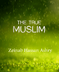 THE TRUE MUSLIM
