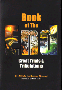 Book Of The End – Great Trials and Tribulations