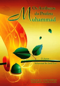 Os Atributos do Profeta Muhammad