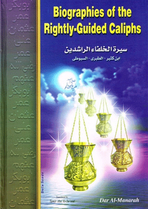 Biographies of the Rightly-Guided Caliphs
