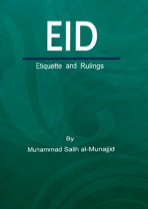 Eid Etiquette and Rulings