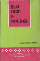 Islamic Concept Of Prophethood