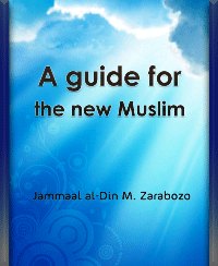 A guide for the new Muslim