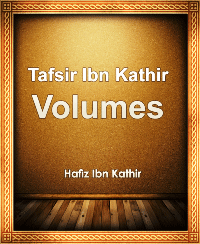 Tafsir Ibn Kathir Volumes