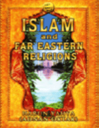 ISLAM FAR EASTERN RELIGIONS
