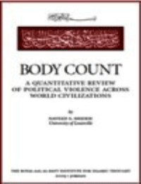 Body Count a quantitative review of political violence across world civilizations