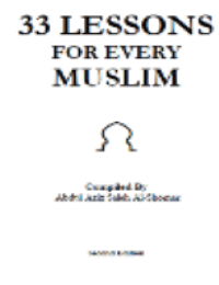 33 Lessons for Every Muslim