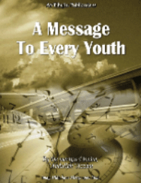 A Message To Every Youth
