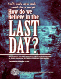 How do we believe in the Last Day?