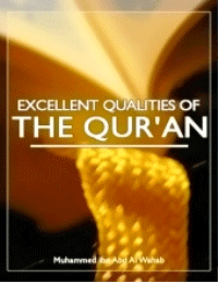The Excellent Qualities of the Holy Quran