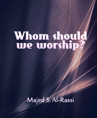 Whom should we worship?