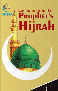 Lessons from The Prophet’s Hijrah