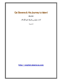 Cat Stevens & His Journey to Islam!