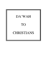 Dawah To Christians