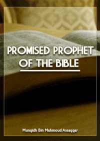 The Promised Prophet of the Bible