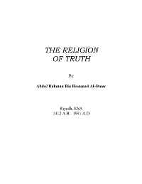 The Religion of Truth
Abdul Rahman Bin Hammad Al-Omar