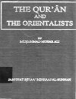 THE QUR'AN AND THE ORIENTALISTS: AN EXAMINATION OF THEIR MAIN THEORIES AND ASSUMPTIONS