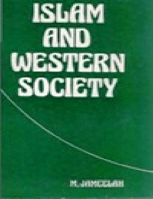 ISlAM AND WESTERN SOCIETY
MARYAM JAMEELAH