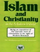 Islam and Christianity in the Modern World
Muhammad Fazl-ur-Rahman
