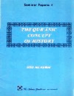 THE QUR&#039;ANIC CONCEPT OF HISTORY
Syed Ali Ashraf