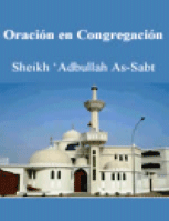 Oraci?n en Congregaci?n
Sheikh Adbullah As-Sabt