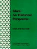 Islam a Historical Perspective
Syed Abul A’la Maududi