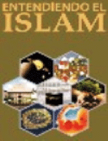 La Comprensión del Islam
Understanding Islam
