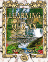 BASIC TENETS OF ISLAM
Harun Yahya