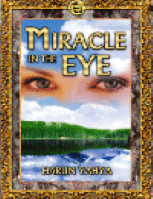 MIRACLE IN THE EYE
Harun Yahya