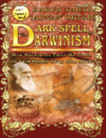 THE DARK SPELL OF DARWINISM
Harun Yahya