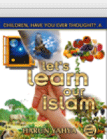 LET&#039;S LEARN OUR ISLAM
Harun Yahya