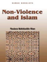 Non Violence and Islam