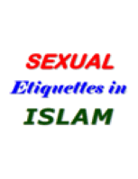 SEXUAL Etiquettes in ISLAM