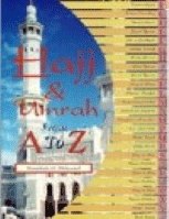 Hajj & Umrah From A to Z