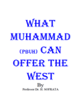What Muhammad (PBUH) Can Offer The West