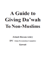 A Guide to Giving Da’wah To Non-Muslims