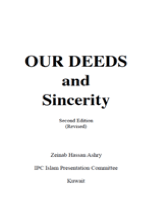 OUR DEEDS and Sincerity