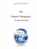 The Biography of the Prophet, may God praise him