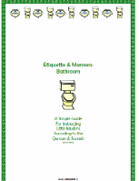 Etiquette and Manners: Bathroom 
Talibiddeen Jr. Press