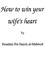How to win your wife's heart?