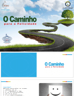 O Caminho para a Felicidade
O Caminho para a FelicidadeO Islam garante para você a felicidade na vida e depois da mort
E-Da`wah Committee (EDC)