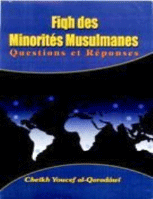 FIQH des Minorites Musulmanes
Cheikh Youcef al-Qaradawi