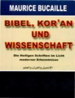 BIBEL, KOR'AN UND WISSENSCHAFT