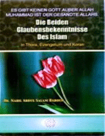Die Beiden Glaubensbekenntnisse Des ISLAM