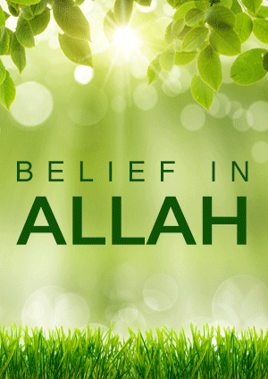 BELIEF IN ALLAH